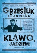 Klawo, jadziem! - Nieznane opowiadania i felietony barda warszawskiej ulicy