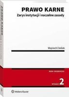 Prawo karne. Zarys instytucji Wojciech Cieślak