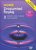 Nowe Zrozumieć Fizykę podręcznik klasa 2 rozszerzenie 2025