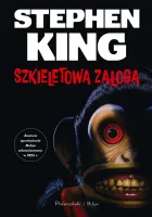 Książka horror - Szkieletowa załoga Stephen King - zbiór krótkich opowiadań