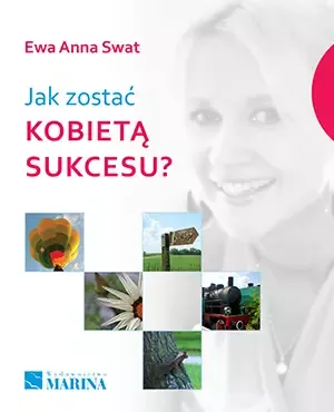 Jak zostać kobietą sukcesu? zdjęcie 1