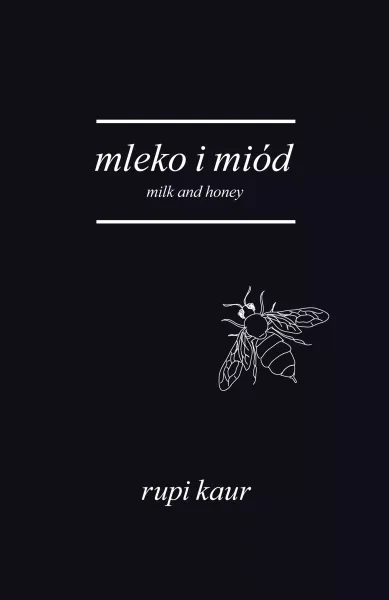Mleko i miód. Milk and Honey, wydanie 2 zdjęcie 1