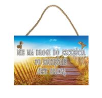 Nie ma drogi – Obraz – Tabliczka motywacyjna 20×30