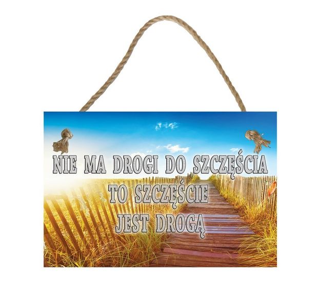 Nie ma drogi – Obraz – Tabliczka motywacyjna 20×30 zdjęcie 1