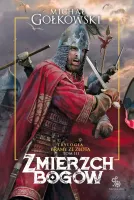 Bramy ze złota. Tom 3. Zmierzch bogów