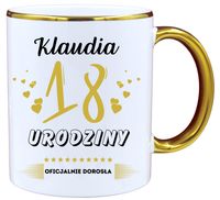 KUBEK PREZENT NA 18 URODZINY DZIEWCZYNY KOLEŻANKI Z DOWOLNYM IMIENIEM