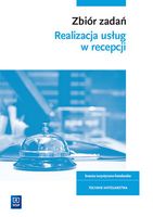 Zbiór zadań dla technika hotelarstwa. Kwalifikacja HGT.06 praca zbiorowa