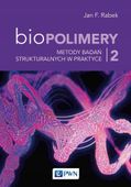 Biopolimery Jan F. Rabek