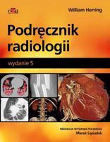 Podręcznik radiologii A M. Sąsiadek, W. Herring