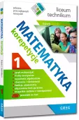 Matematyka. Korepetycje 1 Dla Liceum I Technikum, Po Reformie