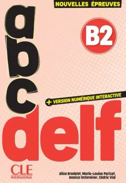 ABC DELF B2. Tout public + wersja numeryczna zdjęcie 1