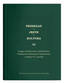 Przekład. Język. Kultura T.6