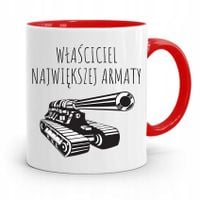 Kubek Czerwony Dla Chłopaka Największa Armata Z Nadrukiem Ze Zdjęciem