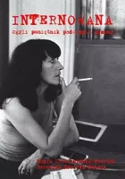 Internowana czyli pamiętnik podwójnie pisany