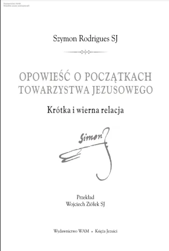 Opowieść o początkach Towarzystwa Jezusowego na Arena.pl