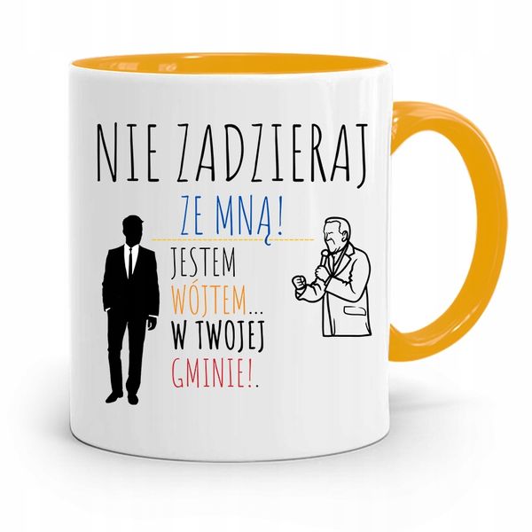 Dla Wójta Kubek Żółty Prezent Nie Zadzieraj Ze Mną Z Nadrukiem Ze Zdjęciem zdjęcie 1