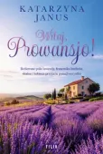 Witaj, Prowansjo!