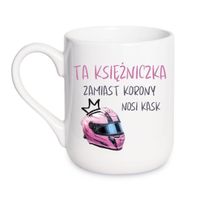 KUBEK "TA KSIĘŻNICZKA ZAMIAST KORONY NOSI KASK" Wzór - Elegant Coffee 330 ml
