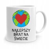 Kubek Prezent Dla Brata Najlepszy Brat Na Świecie Z Nadrukiem Ze Zdjęciem