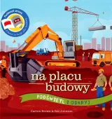 Podświetl i odkryj. Na placu budowy