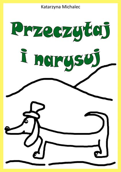 (pdf) Przeczytaj i narysuj zdjęcie 1