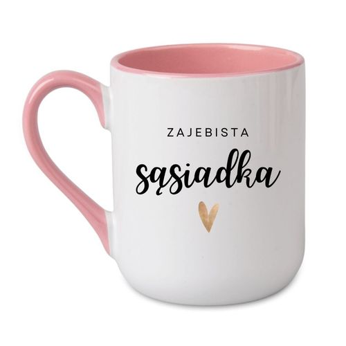 KUBEK "ZAJEBISTA SĄSIADKA" Wzór - Elegant Coffee Różowy 330 ml na Arena.pl