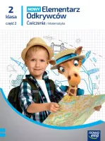 Nowy Elementarz Odkrywców Ćwieczenia z matematyki do szkoły klasa 2 część 2