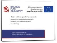 Tablica KPO KRAJOWY PLAN ODBUDOWY dofinansowanie SILOS DIBOND 42x30 cm