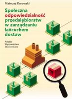SPOŁECZNA ODPOWIEDZIALNOŚĆ PRZEDSIĘBIORSTW. . . MATEUSZ KUROWSKI