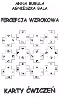 Percepcja wzrokowa. Karty ćwiczeń