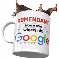 Kubek Dla Komendanta Który Wie Więcej Niż Google Z Nadrukiem Ze Zdjęciem