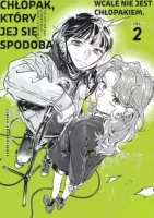 Manga Chłopak, który jej się spodobał wcale nie jest chłopakiem - Tom 2