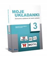 MOJE UKŁADANKI 3. ĆWICZENIA SYLABOWE DO NAUKI... PRACA ZBIOROWA