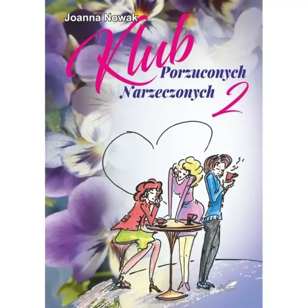Klub Porzuconych Narzeczonych 2 zdjęcie 1