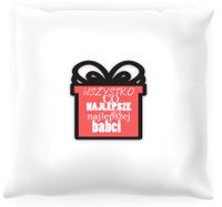 Poduszka Wszystko co  najlepsze