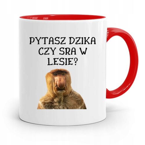 Kubek Czerwony Nosacz Janusz Pytasz Dzika Czy Z Nadrukiem Ze Zdjęciem na Arena.pl