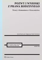 Pozwy i wnioski z prawa rodzinnego