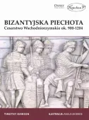 Bizantyjska piechota. Cesarstwo Wschodniorzymskie ok. 900-1204