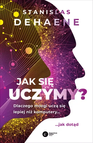 Jak Się Uczymy? Dlaczego Mózgi Uczą Się Lepiej na Arena.pl