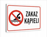 Tablica Tabliczka znak informacyjny 40x30 ZAKAZ KĄPIELI nadruk UV