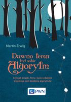 Dawno temu był sobie algorytm Martin Erwig
