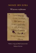 Wiersze wybrane. Mosze Ibn Ezra