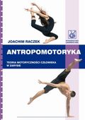 ANTROPOMOTORYKA JOACHIM RACZEK