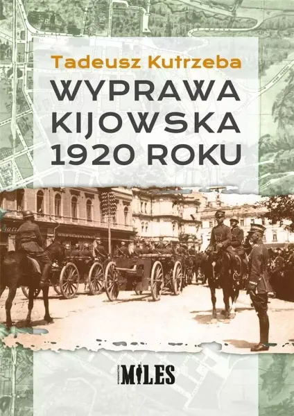 Wyprawa kijowska 1920 roku zdjęcie 1