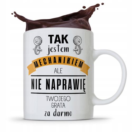 Kubek Prezent Dla Mechanika Tak Jestem Mechanikiem Z Nadrukiem Ze Zdjęciem na Arena.pl