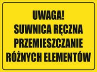 Tabliczka Uwaga! Suwnica ręczna grawer piktogram 20x15 cm dużo wzorów
