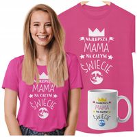 KOSZULKA DLA MAMY Z KUBKIEM NAJLEPSZA MAMA NA ŚWIECIE ZESTAW UPOMINKOWY 1+1