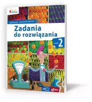 Zadania do rozwiązania. Klasa 2 szkoły podstawowej