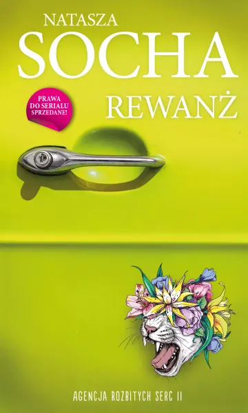 Agencja Rozbitych Serc. Tom 2. Rewanż zdjęcie 1