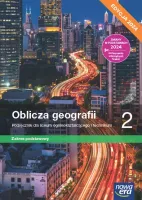 Oblicza geografii 2 Podręcznik dla liceum i technikum podstawowy 2024